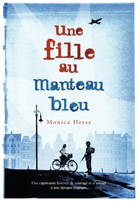 Monica Hesse - Une fille au manteau bleu.