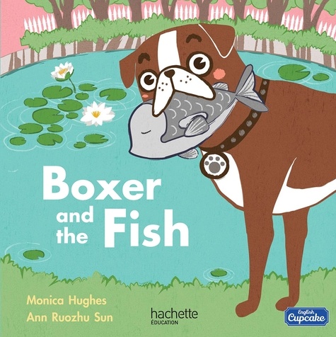 Monica Hughes et Ann Ruozhu Sun - Boxer and the Fish.