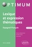Monica Jornet - Lexique et expression thématiques Espagnol-Français.