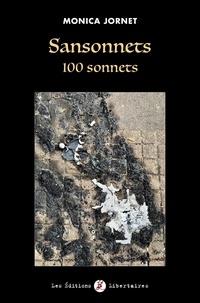 Monica Jornet - Sansonnets - 100 sonnets.