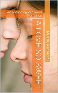 A Love So Sweet