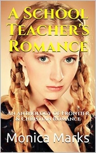  Monica Marks - A School Teacher's Romance.