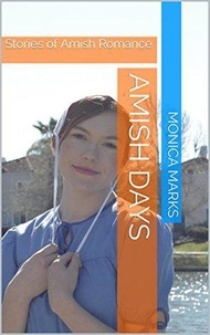  Monica Marks - Amish Days.