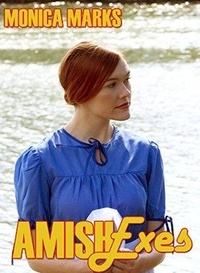  Monica Marks - Amish Exes.