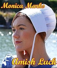  Monica Marks - Amish Luck.