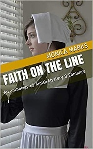  Monica Marks - Faith on the Line.