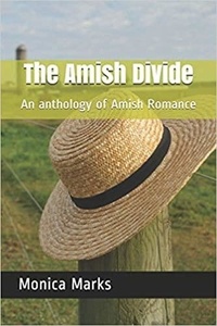  Monica Marks - The Amish Divide An Anthology of Amish Romance.