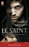 Monica McCarty - Les chevaliers des Highlands Tome 5 : Le saint.