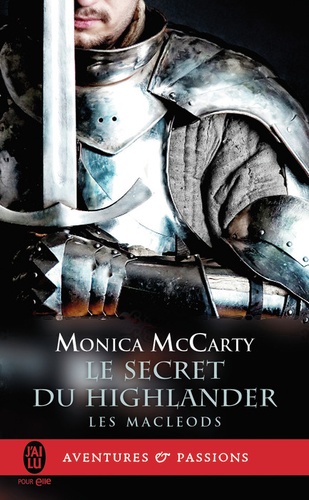 Les MacLeods Tome 2 Le secret du Highlander