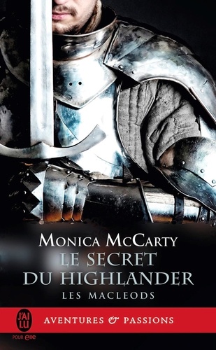 Les MacLeods Tome 2 Le secret du Highlander
