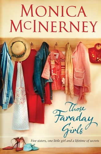 Monica McInerney - Those Faraday Girls.