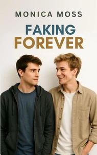 Faking Forever