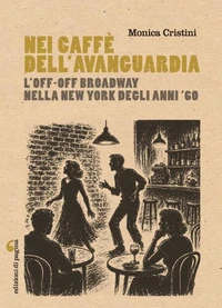 Nei caffé dell'avanguardia