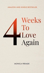 4 Weeks To Love Again