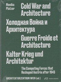 Télécharger depuis google books en ligne Cold war and architecture  9783038601753 par Monica Platzer (French Edition)