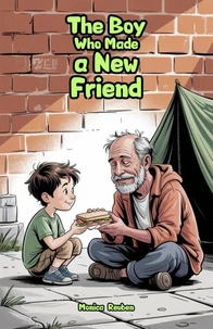 The Boy Who Made a New Friend