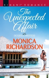 Monica Richardson - The Unexpected Affair.