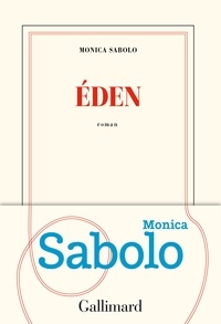 Monica Sabolo - Eden.