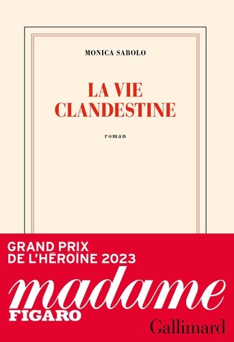 La vie clandestine