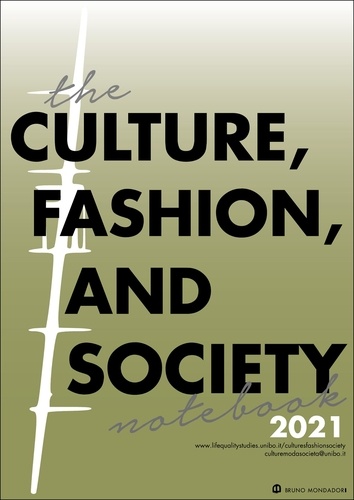 Monica Sassatelli - The Culture, Fashion, and Society Notebook 2021.