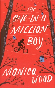 Monica Wood - The One-in-a-Million Boy.