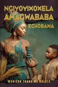 Ngiyoyixoxela Amagwababa Echobana