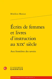 Ecrits de femmes et livres d'instruction au XIXe siècle