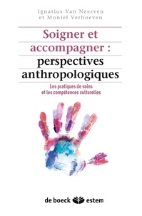 Soigner et accompagner : perspectives anthropologiques - Les pratiques de soins et les compétences culturelles.pdf