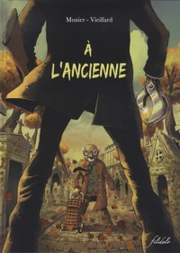 A l'ancienne