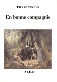 En bonne compagnie
