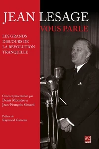 Jean Lesage nous parle