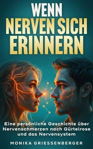 Wenn Nerven sich erinnern