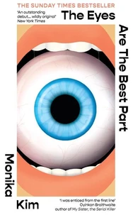 The Eyes are the Best Part