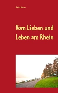 Monika Niessen - Vom Lieben und Leben am Rhein - Band II.
