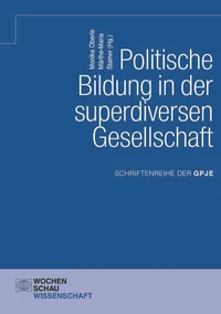 Politische Bildung in der superdiversen Gesellschaft