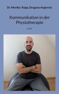 Ebook forum télécharger ita Kommunikation in der Physiotherapie - B1/B2 par  PDF MOBI PDB