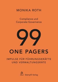 Compliance und Corporate Governance - 99 One Pagers