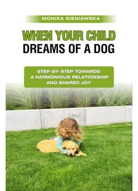 When Your Child Dreams of a Dog: