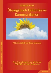 Übungsbuch Einfühlsame Kommunikation
