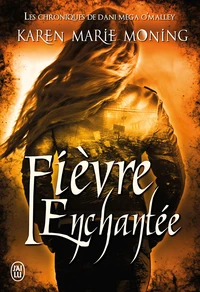 Fièvre enchantée