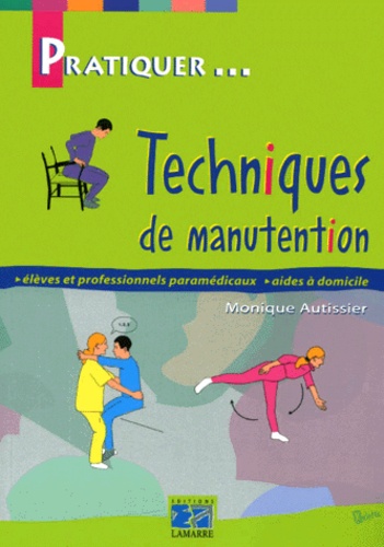 Monique Autissier - Techniques De Manutention.