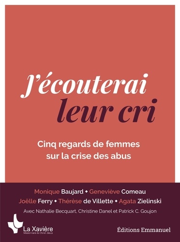 J'écouterai leur cri. Cinq regards de femmes sur la crise des abus