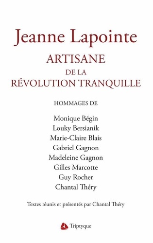 Jeanne Lapointe, artisanne de la Révolution tranquille