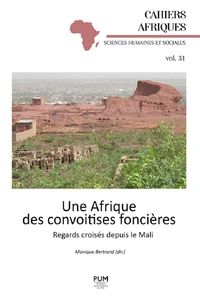 Une Afrique des convoitises foncières