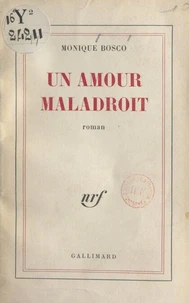 Un amour maladroit