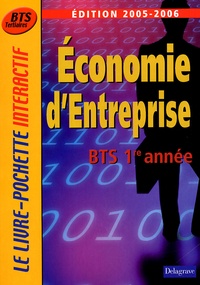 Monique Boulet et Patrick Enreille - Economie d'entreprise 1e année BTS Tertiaires.