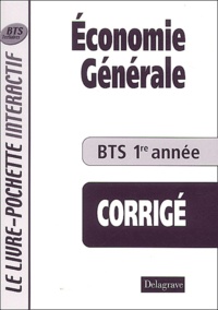 Monique Boulet et Patrick Enreille - Economie d'entreprise BTS 1re année - Corrigé, livre du profeseur.