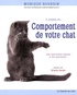 Monique Bourdin - A propos du comportement de votre chat.