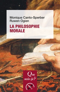 Monique Canto-Sperber et Ruwen Ogien - La philosophie morale.