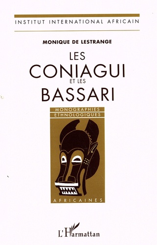 Monique de Lestrange - Les Coniagui et les Bassari.